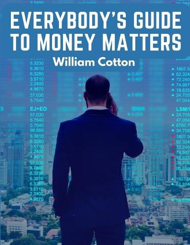 Cover image for Everybody's Guide to Money Matters