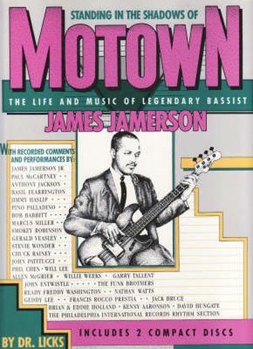 Cover image for Standing in the Shadows of Motown: The Life and Music of Legendary Bassist James Jamerson