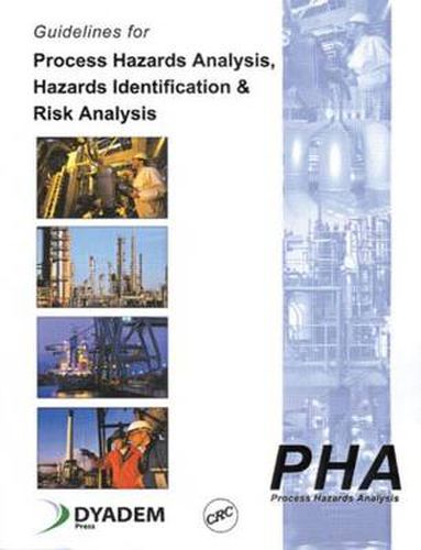 Cover image for Guidelines for Process Hazards Analysis (PHA, HAZOP), Hazards Identification, and Risk Analysis