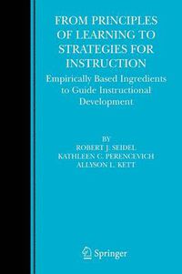 Cover image for From Principles of Learning to Strategies for Instruction: Empirically Based Ingredients to Guide Instructional Development