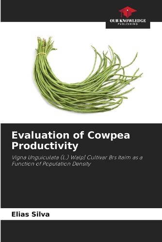 Evaluation of Cowpea Productivity