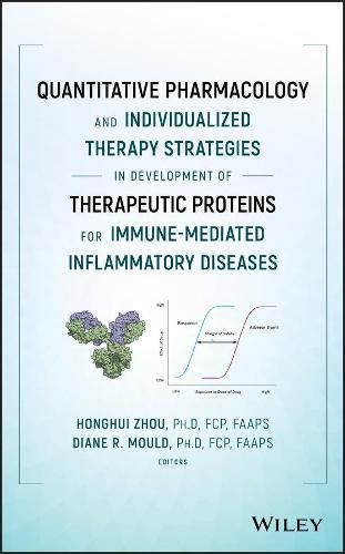 Cover image for Quantitative Pharmacology and Individualized Therapy Strategies in Development of Therapeutic Proteins for Immune-Mediated Inflammatory Diseases