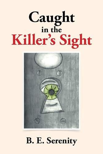 Cover image for Caught in the Killer's Sight