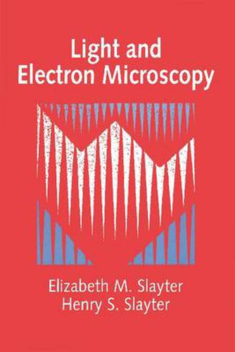 Cover image for Light and Electron Microscopy