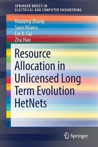 Resource Allocation in Unlicensed Long Term Evolution HetNets