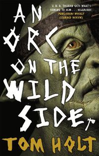 Cover image for An Orc on the Wild Side