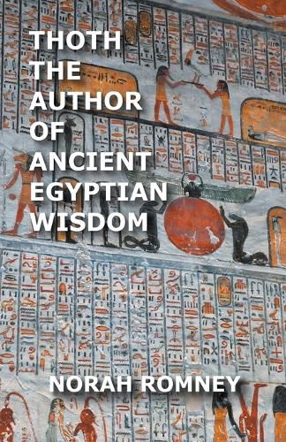 Cover image for Thoth The Author of Ancient Egyptian Wisdom