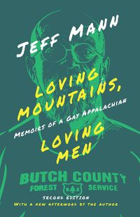 Cover image for Loving Mountains, Loving Men