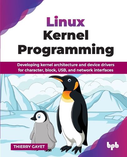 Cover image for Linux Kernel Programming