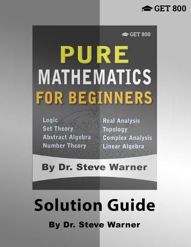 Cover image for Pure Mathematics for Beginners - Solution Guide