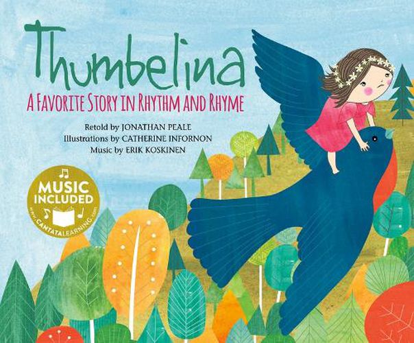 Thumbelina: a Favorite Story in Rhythm and Rhyme (Fairy Tale Tunes)