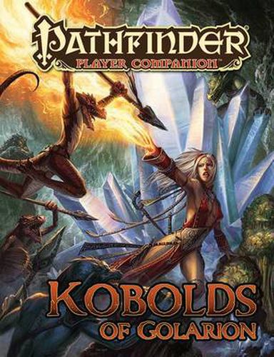 Cover image for Pathfinder Player Companion: Kobolds of Golarion