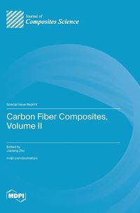 Cover image for Carbon Fiber Composites, Volume II