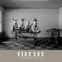 Cover image for Fiat Lux: 51 Photographs