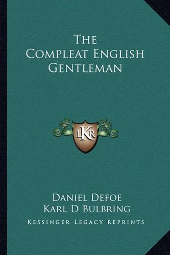 The Compleat English Gentleman