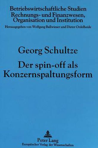 Cover image for Der Spin-Off ALS Konzernspaltungsform
