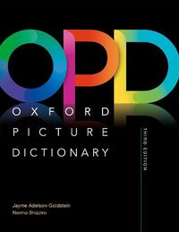 Cover image for Oxford Picture Dictionary: Monolingual (American English) Dictionary: Picture the journey to success