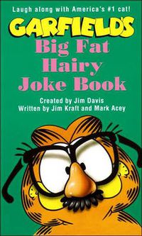 Cover image for Garfield's Big Fat Hairy Joke Book