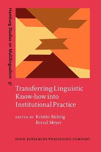 Cover image for Transferring Linguistic Know-how into Institutional Practice