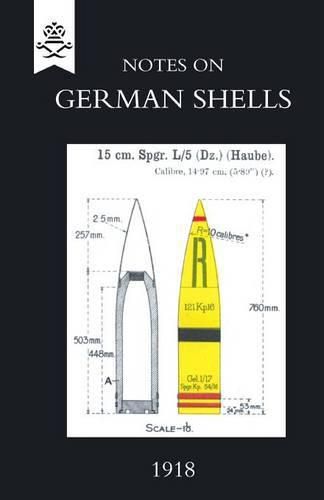 Cover image for Notes on German Shells, 1918