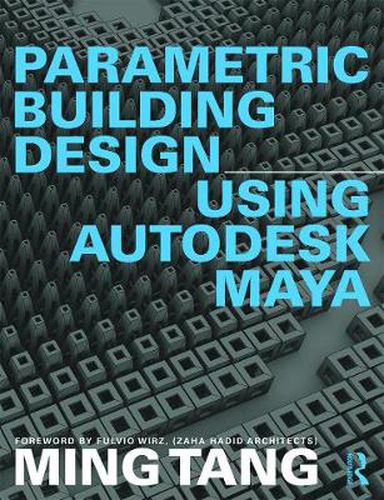 Cover image for Parametric Building Design Using Autodesk Maya