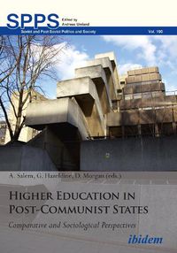 Cover image for Higher Education in Post-Communist States - Comparative and Sociological Perspectives