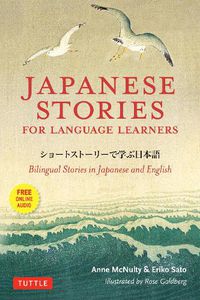 Cover image for Japanese Stories for Language Learners: Bilingual Stories in Japanese and English (Downloadable Audio Included)