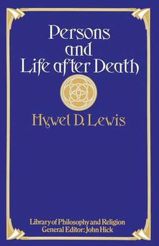 Cover image for Persons and Life after Death