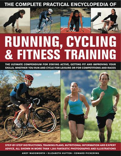 Cover image for Complete Practical Encyclopedia of Running, Cycling & Fitness Training