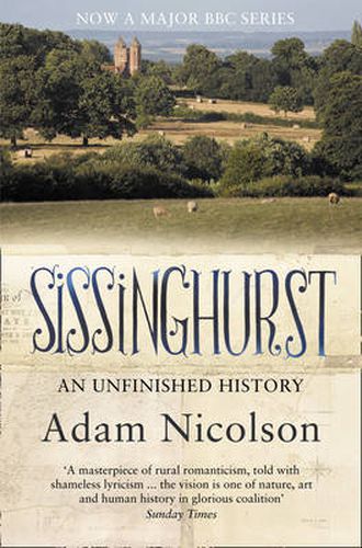 Cover image for Sissinghurst: An Unfinished History