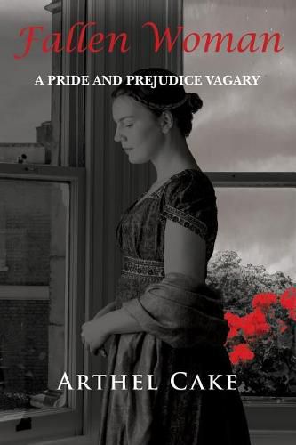 Cover image for Fallen Woman: A Pride and Prejudice Vagary