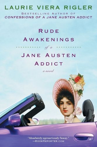 Cover image for Rude Awakenings of a Jane Austen Addict: A Novel