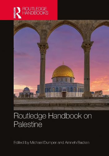 Cover image for Routledge Handbook on Palestine