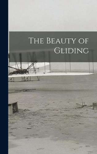 Cover image for The Beauty of Gliding