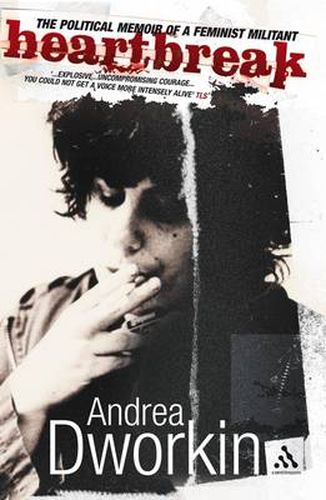 Cover image for Heartbreak: The Political Memoir of a Feminist Militant