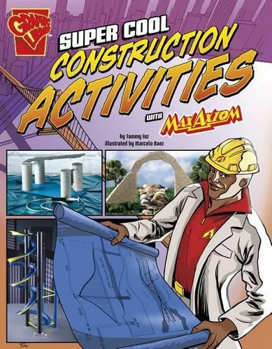 Cover image for Super Cool Construction Activities with Max Axiom