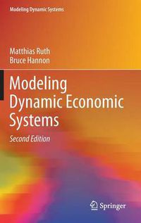 Cover image for Modeling Dynamic Economic Systems