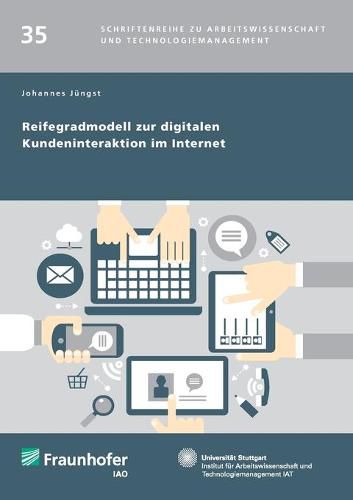 Reifegradmodell zur digitalen Kundeninteraktion im Internet.