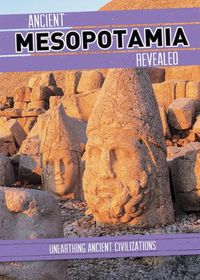 Cover image for Ancient Mesopotamia Revealed