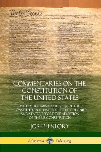 Commentaries on the Constitution of the United States