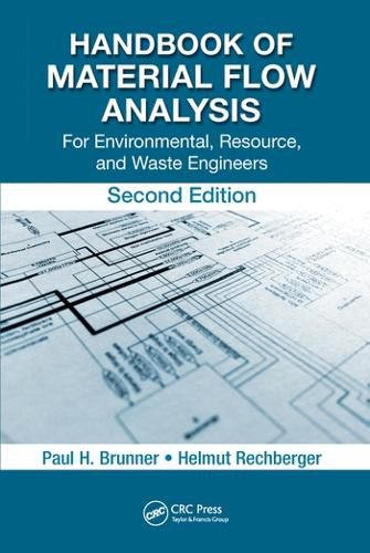 Handbook of Material Flow Analysis: For Environmental, Resource, and Waste Engineers, Second Edition