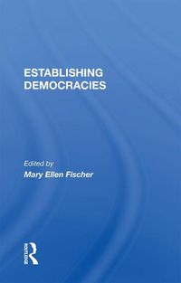 Cover image for Establishing Democracies