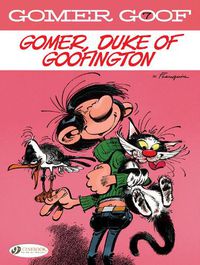 Cover image for Gomer Goof Vol. 7: Gomer, Duke Of Goofington