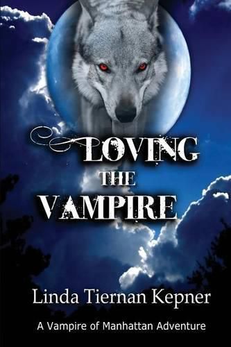 Cover image for Loving the Vampire