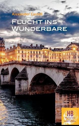 Cover image for Flucht ins Wunderbare