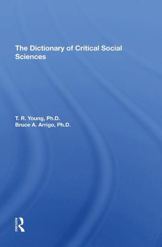 The Dictionary of Critical Social Sciences