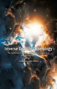 Cover image for Inverse Gravity Cosmology