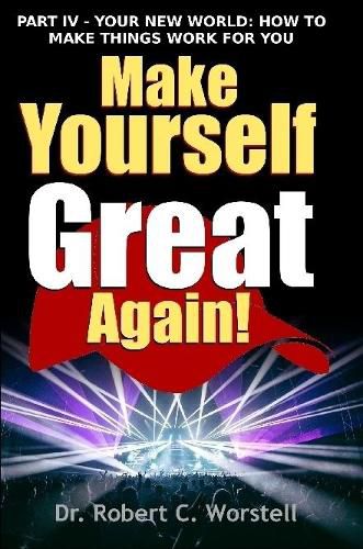 Cover image for Make Yourself Great Again Part 4