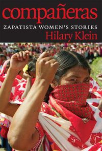 Cover image for Companeras: Zapatista Women's Stories