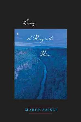 Cover image for Losing the Ring in the River